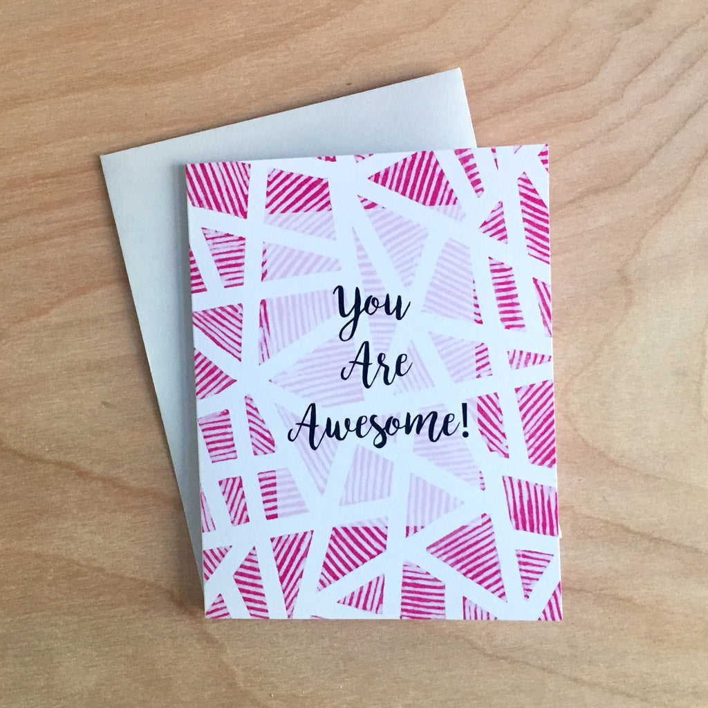 You Are Awesome Card - Shelworks Stationery