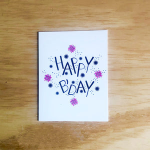 Happy B'Day Greeting Card - Shelworks Stationery
